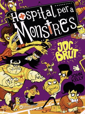 cover image of Hospital per a monstres. Joc brut